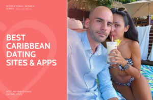 Best Caribbean Dating Sites & Apps in 2025: Meet Singles from Caribbean