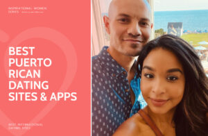 Best Puerto Rican Dating Sites & Apps in 2025: Meet Singles from Puerto Rico