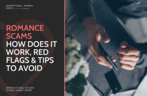 Romance Scams in 2025: How Does It Work, Red Flags & Tips to Avoid