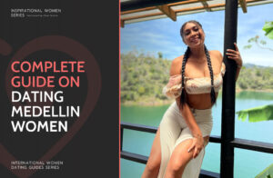 Dating Medellin Women — Best Places to Meet Girls in Medellin, Colombia